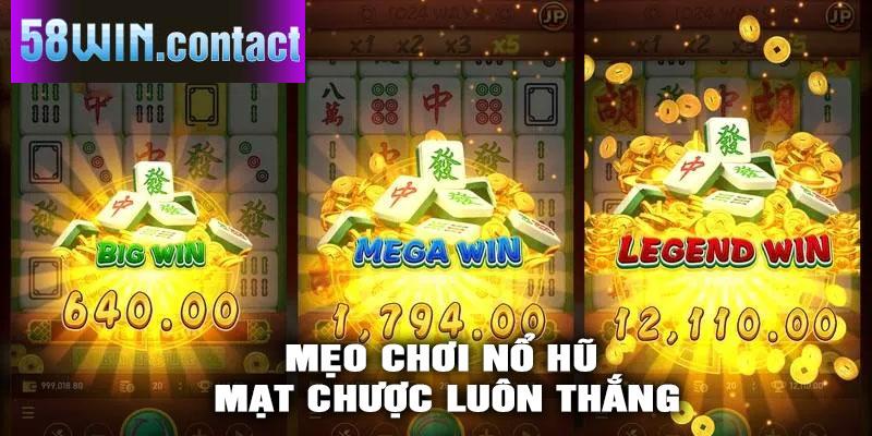 Mẹo Chơi Nổ Hũ Mạt Chược Luôn Thắng